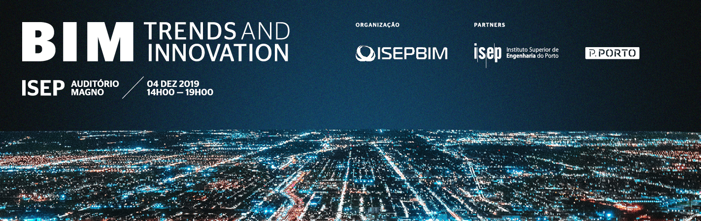 4.ª edição do BIM Trends and Innovation 