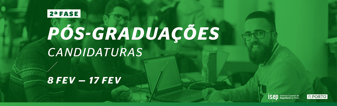 2.ª fase: Candidaturas Pós-Graduações do 2.º semestre