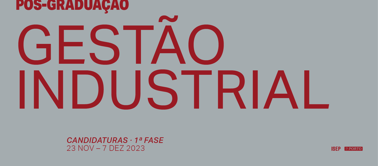Candidaturas Curso de Pós-Graduação em Gestão Industrial