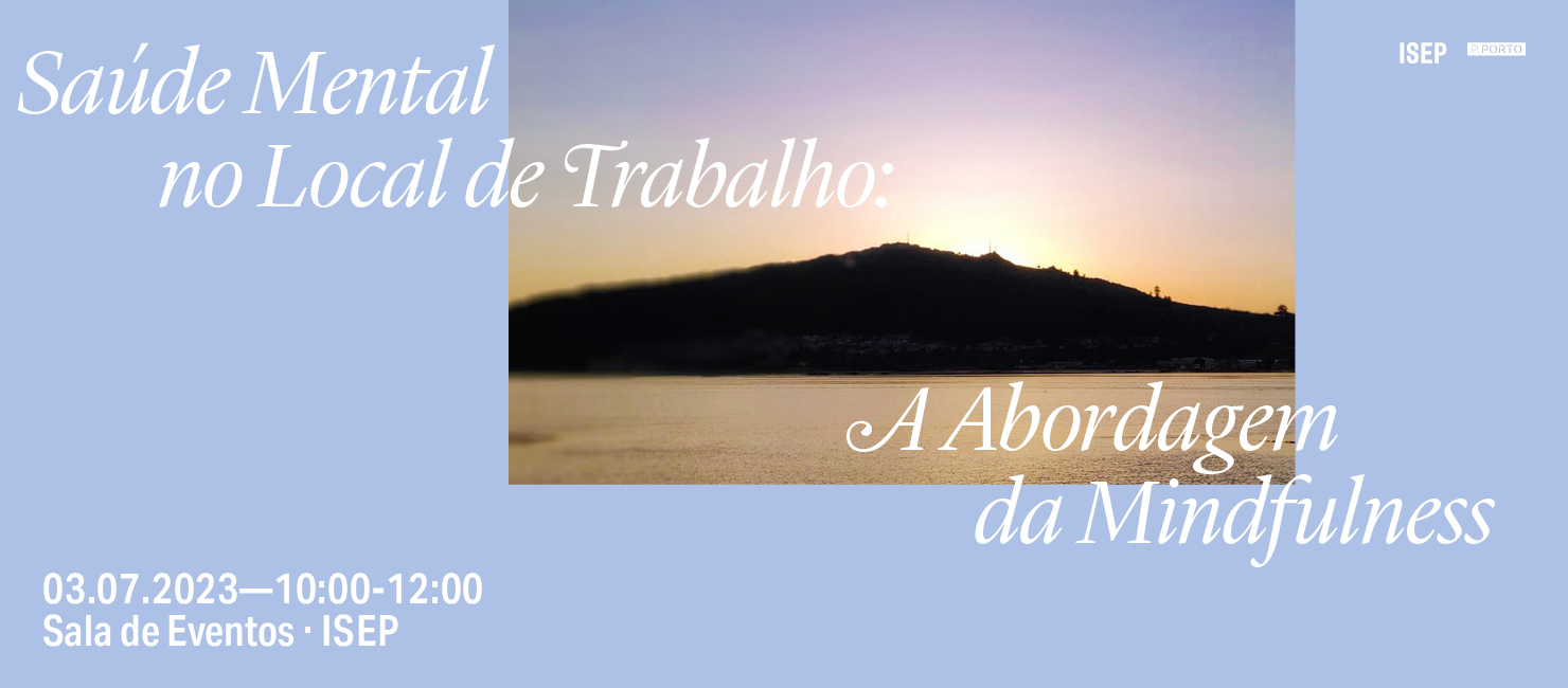 Saúde Mental Local de Trabalho: A Abordagem Mindfulness